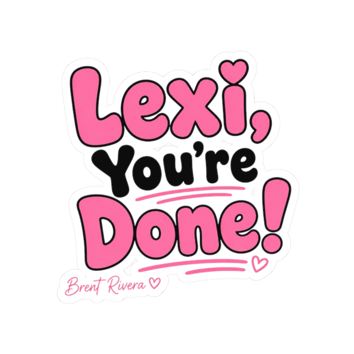 Brent Rivera "Lexi, You" Sticker - alternate angle 1, merchandise