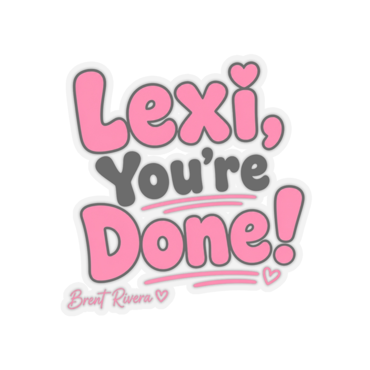 Brent Rivera "Lexi, You" Sticker - alternate angle 4, merchandise