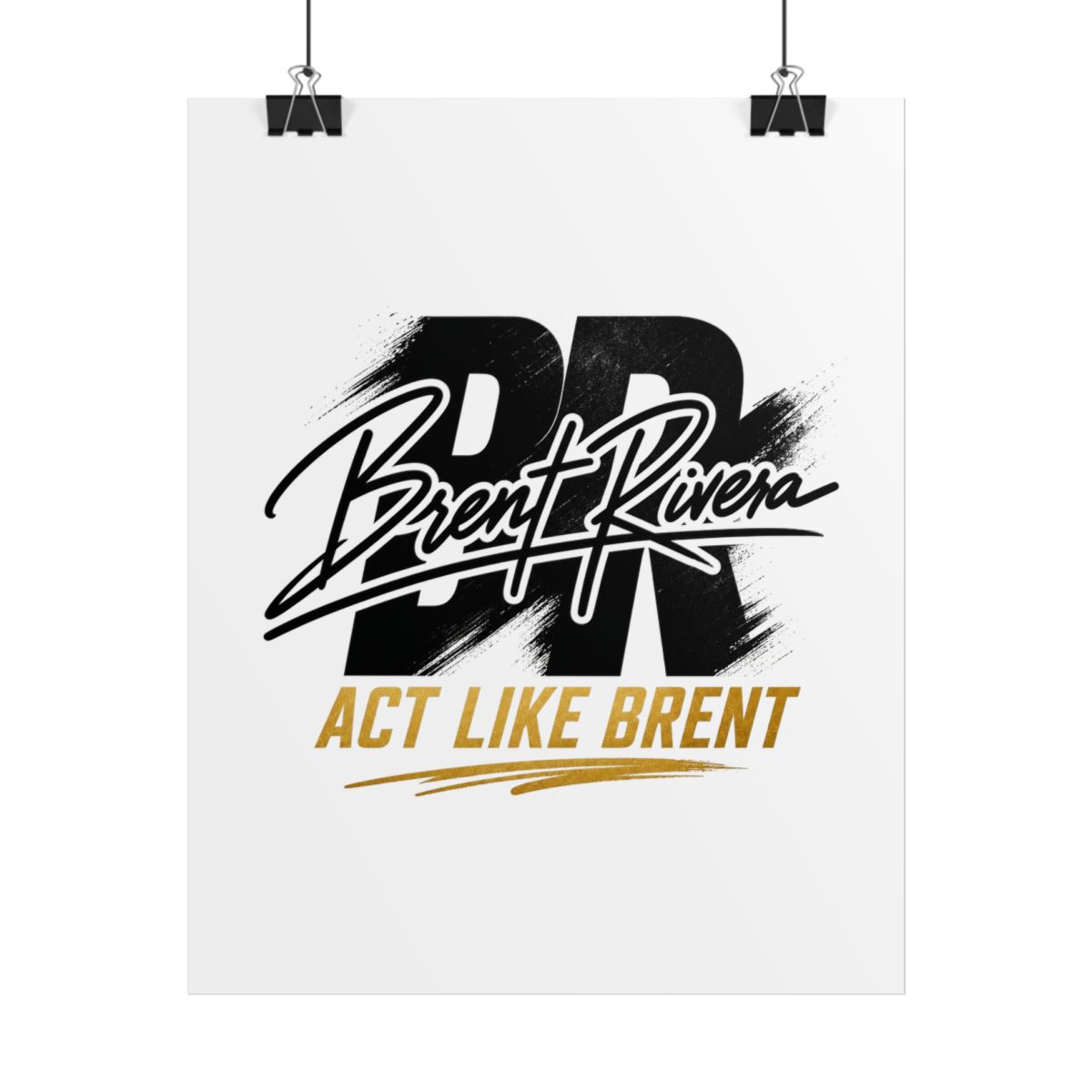 Brent Rivera "Act Like Brent" Poster