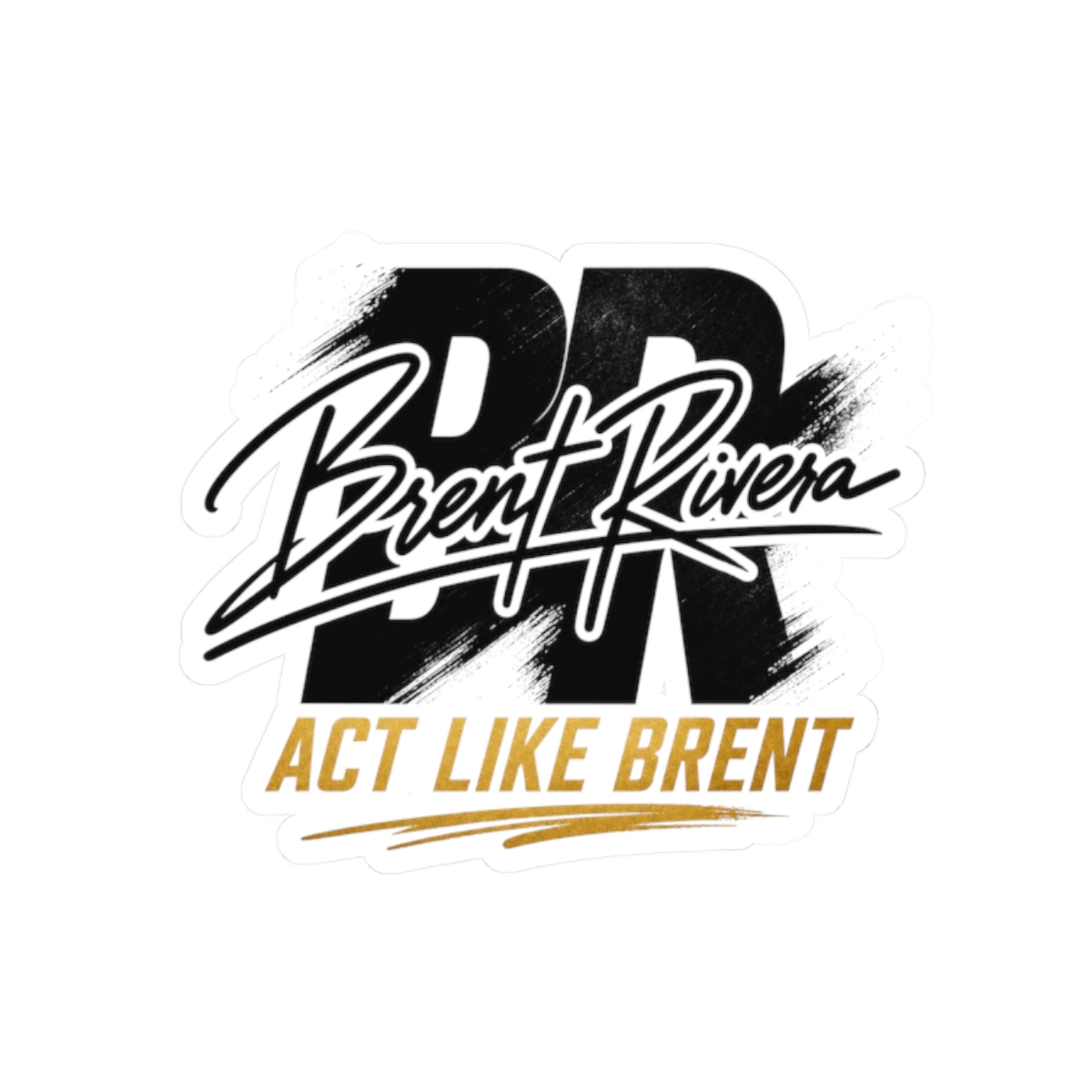 Brent Rivera "Act Like Brent" Sticker - Official Stickers merchandise